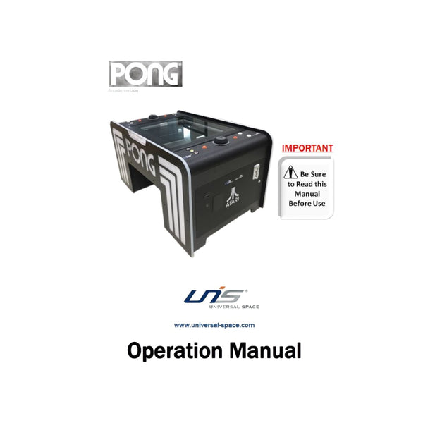 Atari Pong Arcade Machine - UNIS Digital Manual PDF