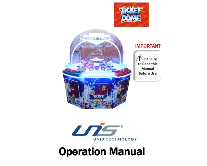 Ticket Dome Machine - UNIS Digital Manual PDF