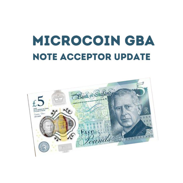 Microcoin GBA King Charles Note Acceptor Update